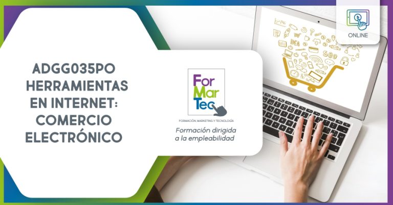 Lee más sobre el artículo ADGG035PO – Herramientas en Internet: comercio electrónico
