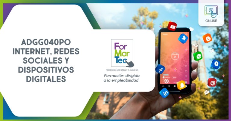 Lee más sobre el artículo ADGG040PO – Internet, redes sociales y dispositivos digitales