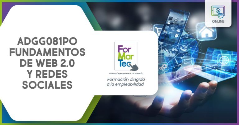 Lee más sobre el artículo ADGG081PO – Fundamentos de web 2.0 y redes sociales