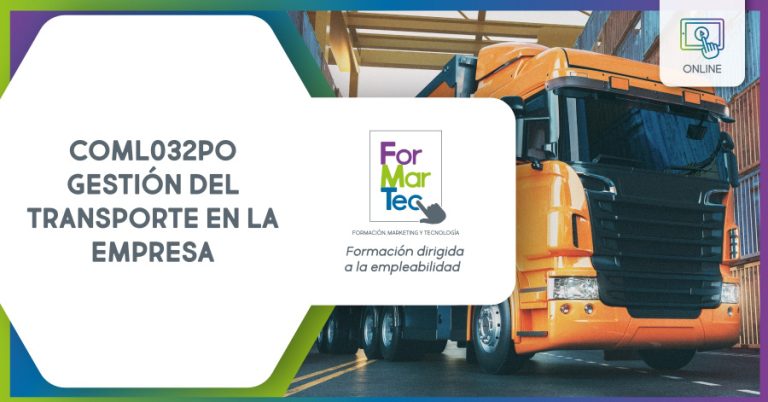 Lee más sobre el artículo COML032PO – Gestión del transporte en la empresa