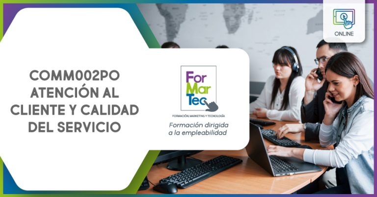 Lee más sobre el artículo COMM002PO – Atención al cliente y calidad del servicio