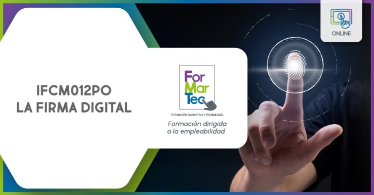 Lee más sobre el artículo IFCM012PO – Firma digital