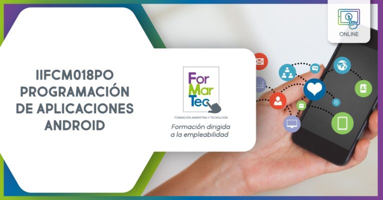 Lee más sobre el artículo IFCM018PO – Programación de aplicaciones Android