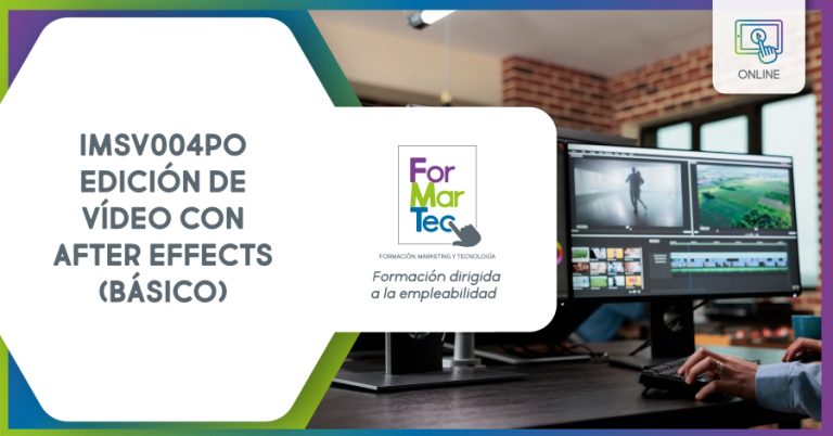 Lee más sobre el artículo IMSV004PO – Edición de vídeo con After Effects (básico)