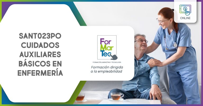 Lee más sobre el artículo SANT023PO – Cuidados auxiliares básicos en enfermería