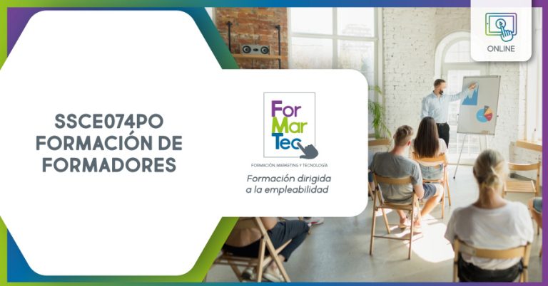 Lee más sobre el artículo SSCE074PO – Formación de formadores